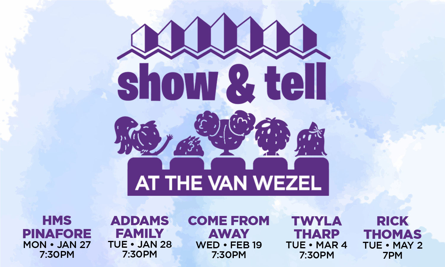 Show & Tell at the Van Wezel: 2024-2025 Season