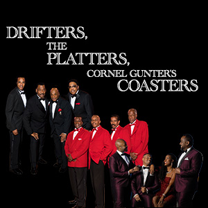 The Drifters, The Platters & Cornell Gunter's Coasters